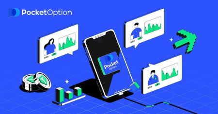 Pocket Option App Trading: Đăng ký tài khoản và Giao dịch trên Di động